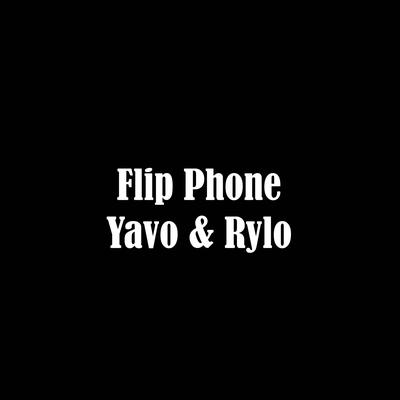 Flip Phone By Rylo, YAVO's cover