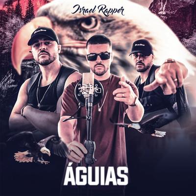 Águias By Israel Rapper's cover