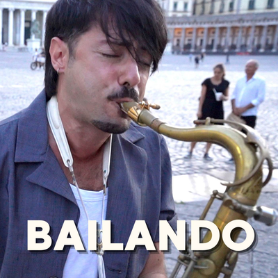 Bailando (Sax Version) By Daniele Vitale Sax's cover