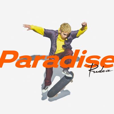 Paradise By Rude-α's cover