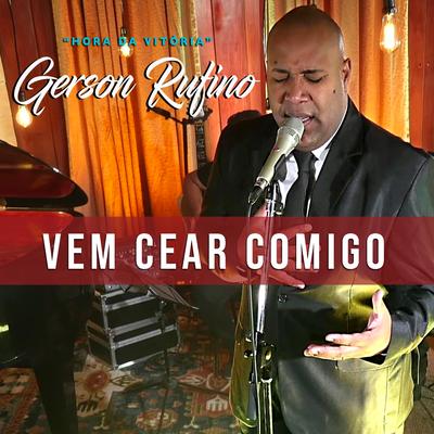 Vem Cear Comigo (Hora da Vitória) By Gerson Rufino's cover