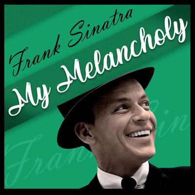 You're My Girl By Frank Sinatra's cover