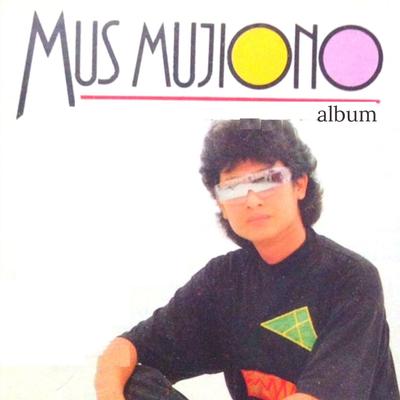 Mus Mujiono   Album's cover