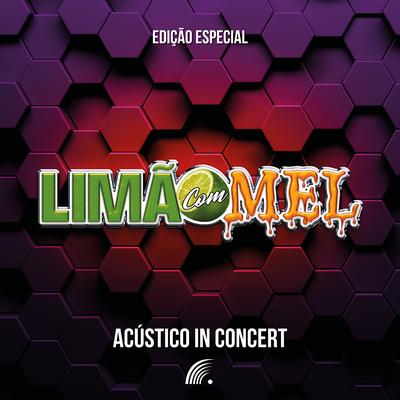 Pot-Pourri: Minha Vida Sem Você (Do I Have To Say The Words / Não Quero Mais (Every Beat Of My Heart) (Acústico | Ao Vivo) By Limão Com Mel's cover