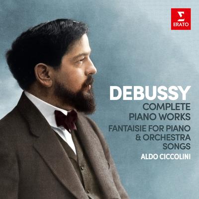 Debussy: Complete Piano Works, Fantaisie for Piano and Orchestra & Songs's cover