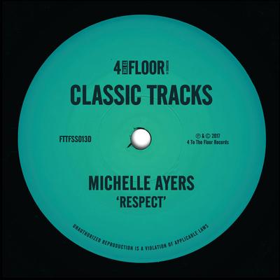 Respect (Def Classic Mix) By Michelle Ayers's cover