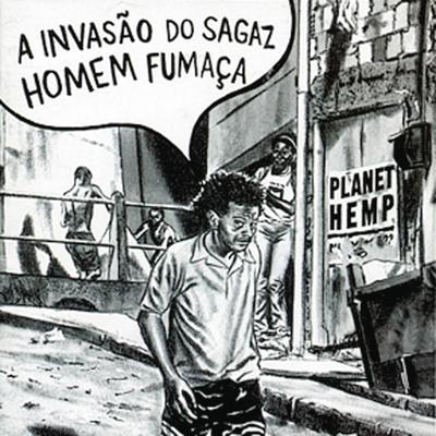 Ex-Quadrilha da Fumaça By Planet Hemp's cover