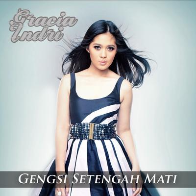 Gracia Indri's cover