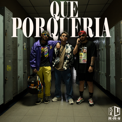 QUE PORQUERIA's cover