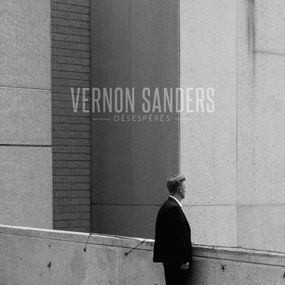 Désespérés By Vernon Sanders's cover