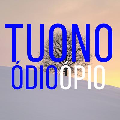 Ódio Ópio By Tuono's cover