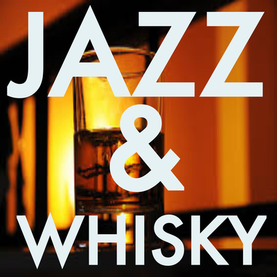 Jazz & Whisky's cover
