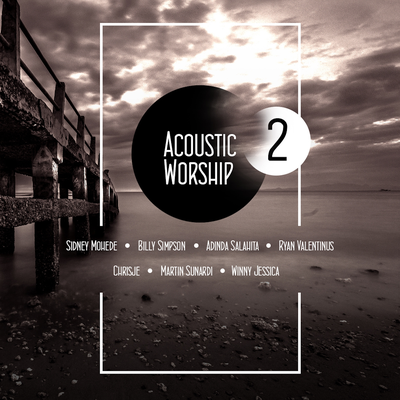 Acoustic Worship Vol. 2's cover