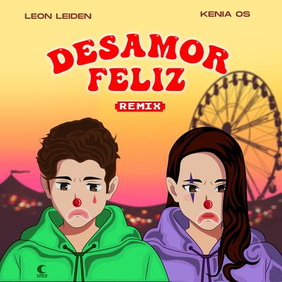 Desamor Feliz (Remix)'s cover