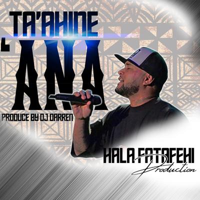 Ta'ahine 'Ana's cover