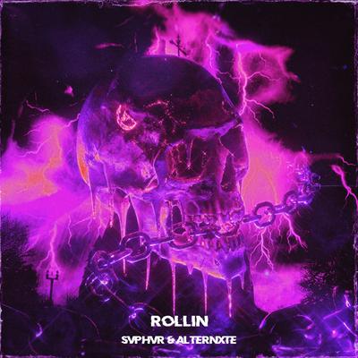 ROLLIN By Svphvr, ALTERNXTE's cover