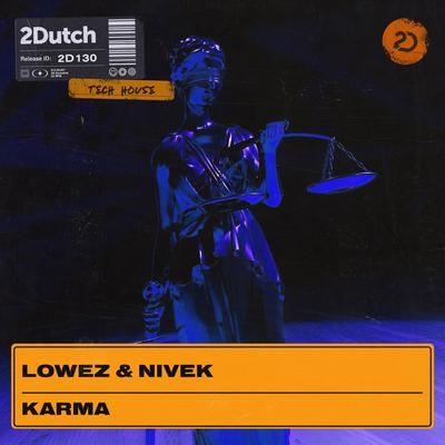 Karma By Lowez, Nivek's cover