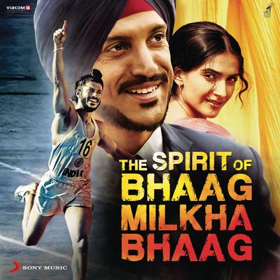 The Spirit of Bhaag Milkha Bhaag's cover