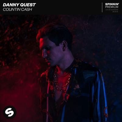 Countin Cash By Danny Quest's cover