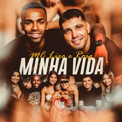 Minha Vida By MC Liro, Roig's cover