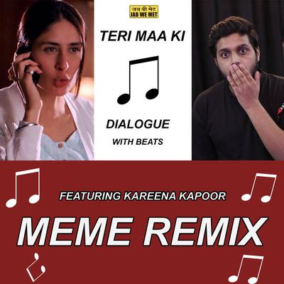 Teri Maa Ki  [Dialogue With Beats]'s cover