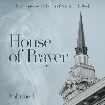 House of Prayer, Vol. 1's cover