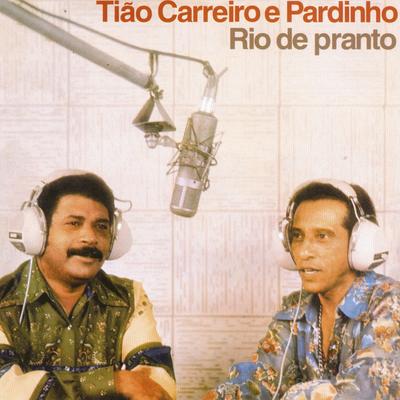 Confiança By Tião Carreiro & Pardinho's cover