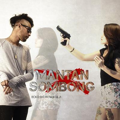 Mantan Sombong's cover