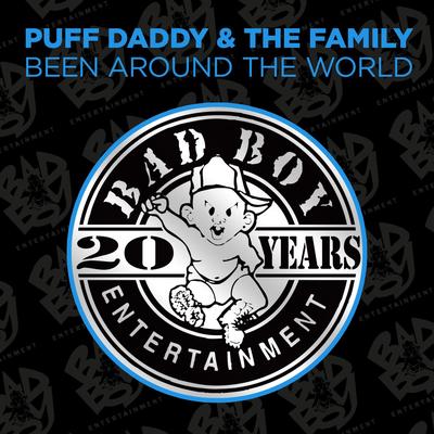 Been Around the World (Instrumental) By Puff Daddy & The Family's cover