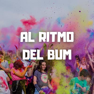Al Ritmo del Bum By Dj Perreo Mix's cover