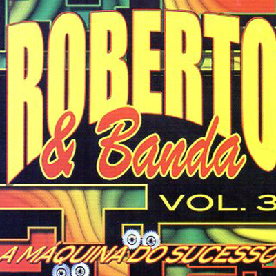 Garota Virgem By Roberto e Banda's cover