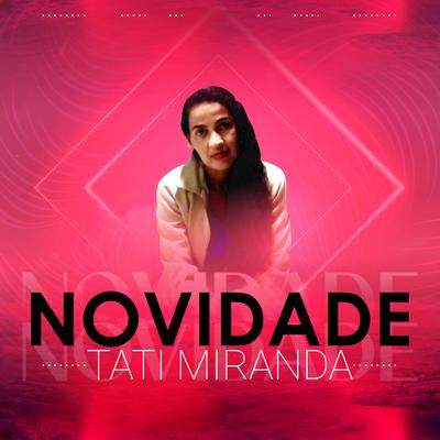 Uma Novidade By Taty Miranda's cover