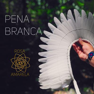 Pena Branca By Rosa Amarela's cover