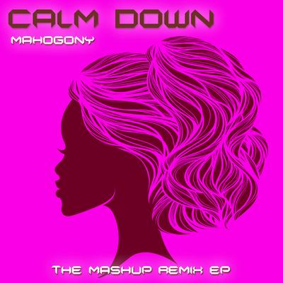 Calm Down (Get Lucky Disco Remix)'s cover