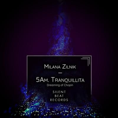 5Am. Tranquillita By Milana Zilnik's cover
