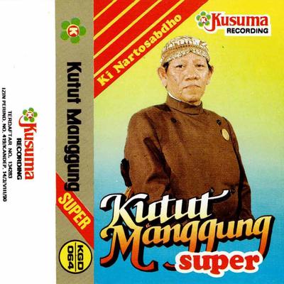 Gending Jawa Ki Nartosabdo - Kutut Manggung Super's cover
