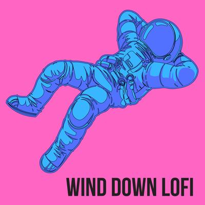 Wind Down Lofi's cover