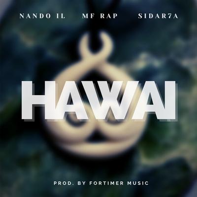 Hawai (feat. Nando IL & MF.Rap)'s cover