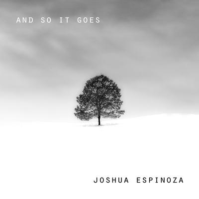 And So it Goes By Joshua Espinoza, Kris Monson, Jaron Lamar Davis's cover