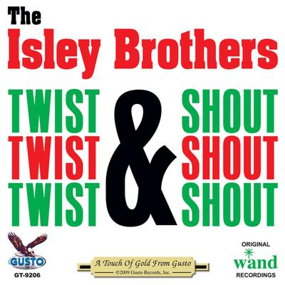 Twist And Shout By The Isley Brothers's cover