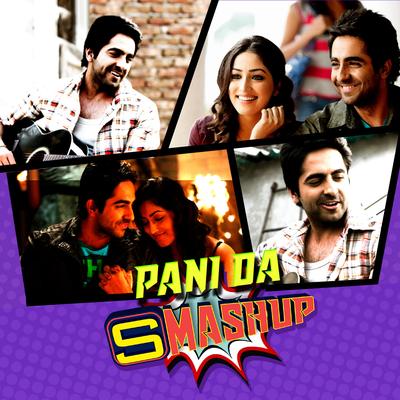 Smashup 11 (From "Vicky Donor")'s cover