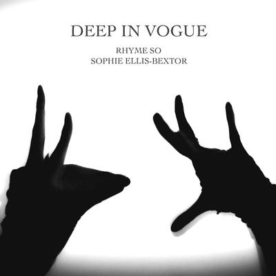 DEEP IN VOGUE feat. Sophie Ellis-Bextor By RHYME SO's cover