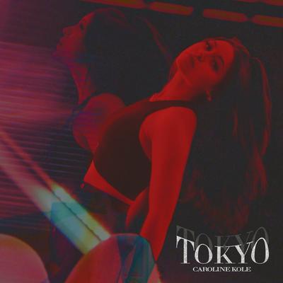 Tokyo By Caroline Kole's cover