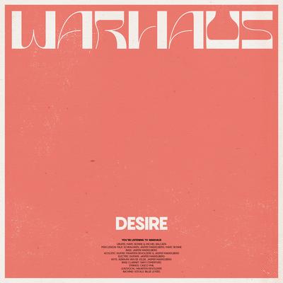 Desire By Warhaus's cover