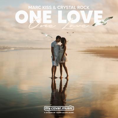 One Love By Marc Kiss, Crystal Rock's cover