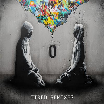 Tired (Remixes)'s cover