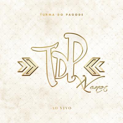 Lancinho (Ao Vivo) By Turma do Pagode's cover