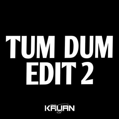 MEGA TUM DUM EDIT 2 By DJ Kauan SP's cover