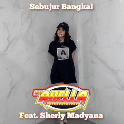 Sebujur Bangkai By OM Adella, Sherly Madyana's cover