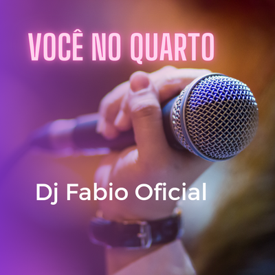 Você no Quarto (Remix)'s cover